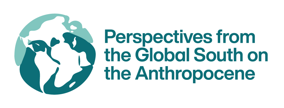 Archaeological, Historical and Ancestral perspectives from the Global South to navigate the Anthropocene crisis