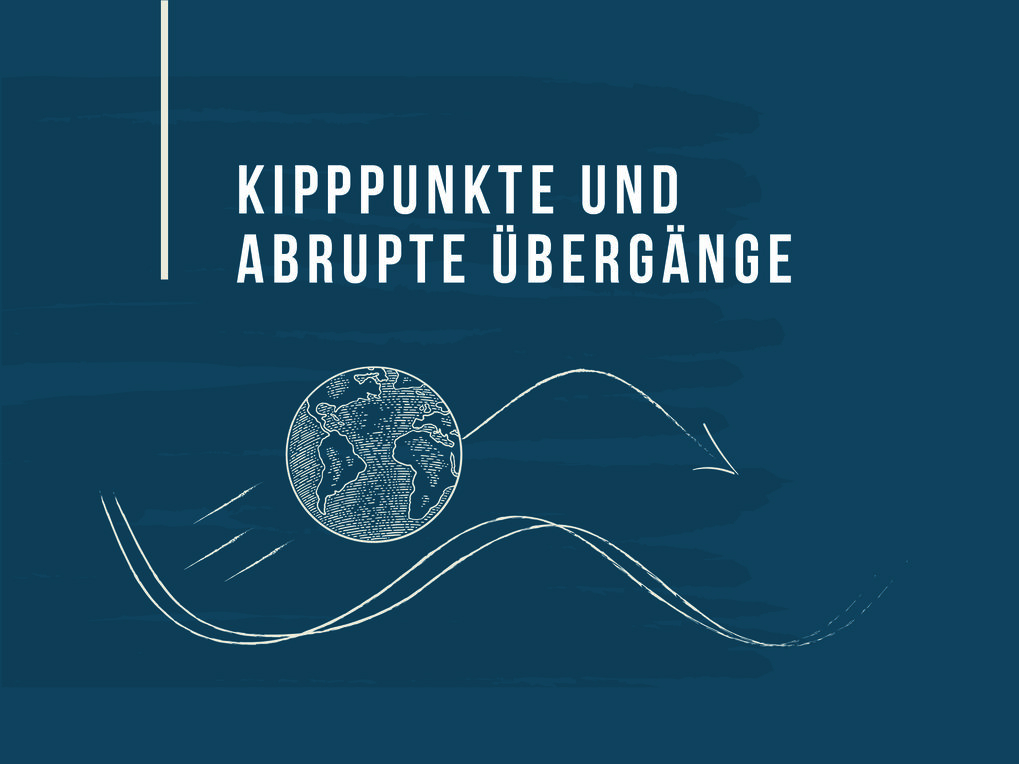 Kipppunkte und abrupte Übergänge 